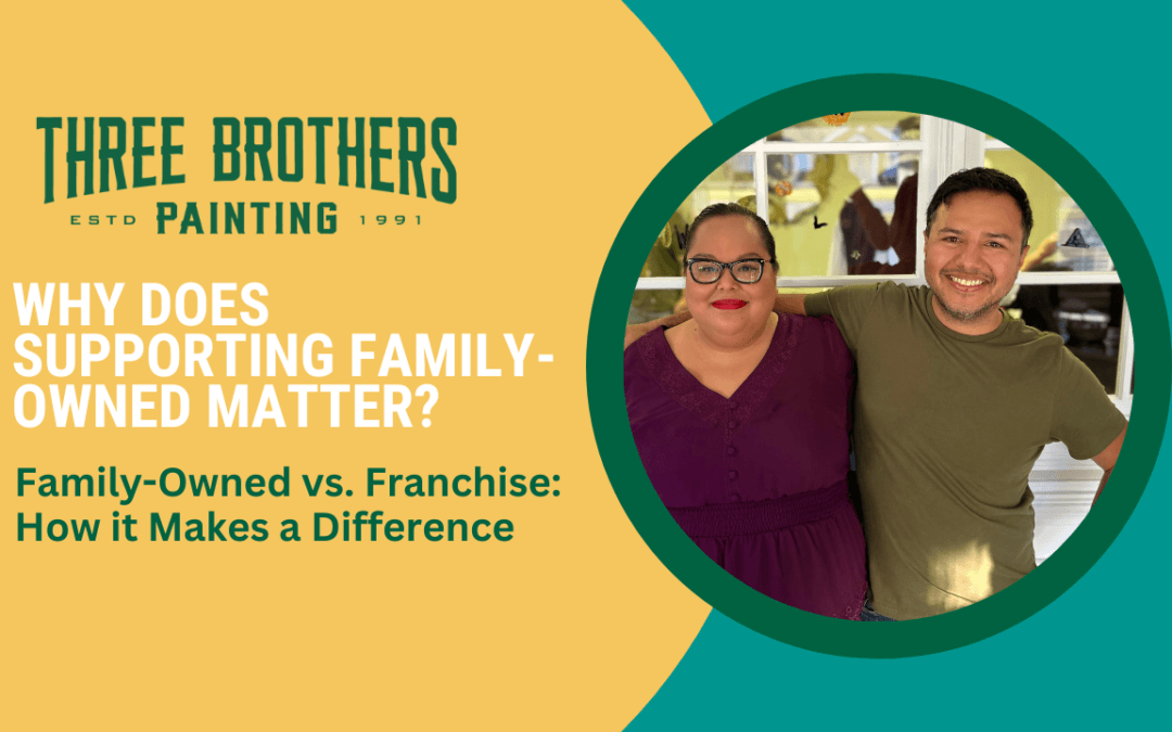 How Supporting a Family Owned Business Over a Franchise Makes a Difference