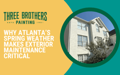 Don’t Let “Fake Spring” Fool Your Home: Why Spring Weather Makes Exterior Maintenance Critical in Atlanta